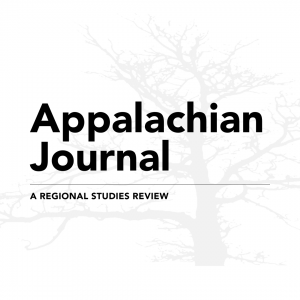 Appalachian Journal: A Regional Studies Review